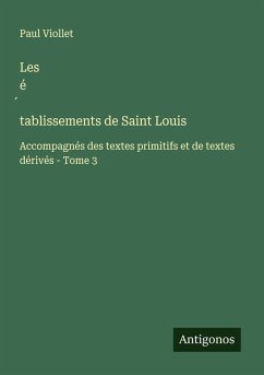 Les é¿tablissements de Saint Louis - Viollet, Paul