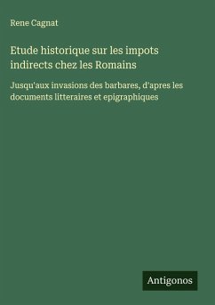 Cover Etude historique sur les impots indirects chez les Romains