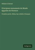 Principaux monuments du Musée égyptien de Florence