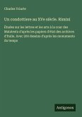 Un condottiere au XVe siècle. Rimini