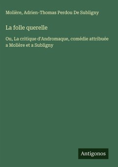 Cover La folle querelle