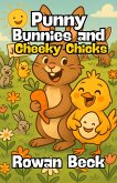 Punny Bunnies and Cheeky Chicks (eBook, ePUB)