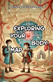 Exploring Your Body Map (eBook, ePUB) Exploring Your Body Map (eBook, ePUB)