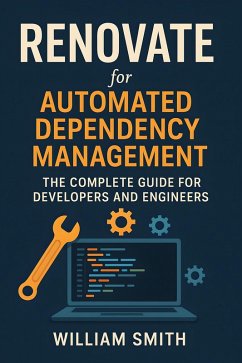 Cover Renovate for Automated Dependency Management (eBook, ePUB)