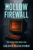 Hollow Firewall (eBook, ePUB) Hollow Firewall (eBook, ePUB)