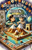 Discovering Hidden Horizons (eBook, ePUB) Discovering Hidden Horizons (eBook, ePUB)
