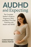 AUDHD and Expecting (eBook, ePUB)