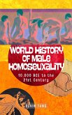 World History of Male Homosexuality (eBook, ePUB)