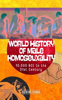 Cover World History of Male Homosexuality (eBook, ePUB)
