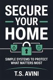 Secure Your Home (eBook, ePUB) Secure Your Home (eBook, ePUB)