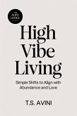 High Vibe Living (eBook, ePUB)