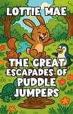 The Great Escapades of Puddle Jumpers (eBook, ePUB) The Great Escapades of Puddle Jumpers (eBook, ePUB)
