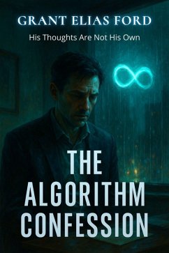 Cover The Algorithm Confession (eBook, ePUB)
