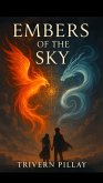 Embers of the sky (eBook, ePUB)