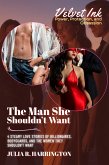 The Man She Shouldn’t Want (eBook, ePUB)