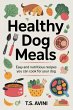 Healthy Dog Meals (eBook, ePUB) - Bild 1