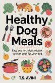 Healthy Dog Meals (eBook, ePUB) Healthy Dog Meals (eBook, ePUB)