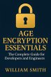 Age Encryption Essentials (eBook, ePUB) - Bild 1