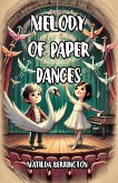 Melody of Paper Dances (eBook, ePUB)