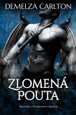 Zlomená Pouta: Románek s Ochranným Chrlicem (Série Srdce z Kamene, #2) (eBook, ePUB)