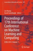 Proceedings of 17th International Conference on Machine Learning and Computing (eBook, PDF)