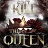 Don't Kill the Queen - Das Portal -... - Bild 1