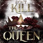 Don't Kill the Queen - Das Portal - Mitreißende Urban Fantasy - die spannungsgeladene Fortsetzung der Don't Kill Reihe.: Don't Kill the Demon 2 (MP3-Download)