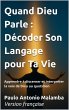 Quand Dieu Parle : Décoder Son Langage... - Bild 1