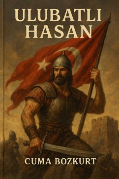 Cover Ulubatli Hasan (Cuma Bozkurt Roman Kitaplari, #12) (eBook, ePUB)