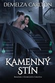 Kamenný Stín: Románek s Ochranným Chrlicem (Série Srdce z Oceli, #4) (eBook, ePUB)