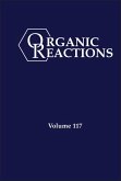 Organic Reactions, Volume 117 (eBook, PDF)