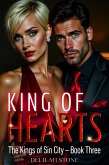 King of Hearts (The Kings of Sin City, #3) (eBook, ePUB)