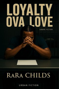 Loyalty Ova Love (eBook, ePUB) - Childs, RARa