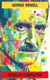 George Orwell - Novelas Completas (eBook, ePUB) George Orwell - Novelas Completas (eBook, ePUB)