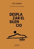 Desplazar el silencio (eBook, ePUB) Desplazar el silencio (eBook, ePUB)
