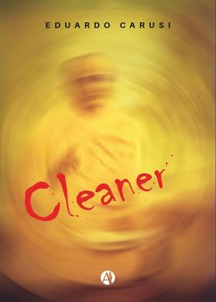 Cleaner (eBook, ePUB) - Carusi, Eduardo