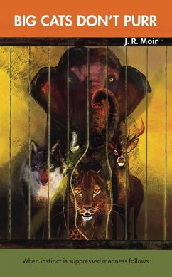Big Cats Don't Purr (eBook, ePUB) - Moir, Jon