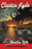 Clarissa Hyde: Band 32 - Fahrschule Diabolo (eBook, ePUB) Clarissa Hyde: Band 32 - Fahrschule Diabolo (eBook, ePUB)