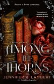Among the Thorns (eBook, ePUB)