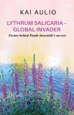 Lythrum salicaria - Global Invader (eBook, ePUB)