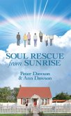 Soul Rescue From Sunrise (eBook, ePUB)