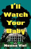 I'll Watch Your Baby (eBook, ePUB)