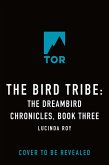 The Bird Tribe (eBook, ePUB) The Bird Tribe (eBook, ePUB)