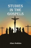 Studies in the Gospels (eBook, ePUB)