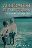 Alligator In The Ocean (eBook, ePUB)