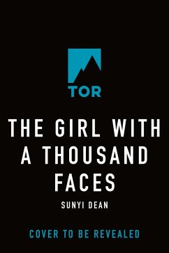 The Girl with a Thousand Faces (eBook, ePUB) - Dean, Sunyi