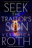Seek the Traitor's Son (eBook, ePUB)