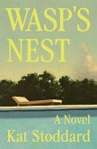 Wasp's Nest (eBook, ePUB) Wasp's Nest (eBook, ePUB)