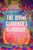 The Divine Gardener's Handbook (eBook, ePUB)