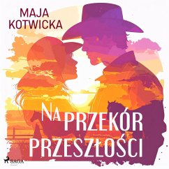 Cover Na przekór przeszłości (MP3-Download)